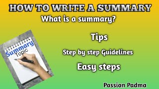 How to write a Summary  Format  Easy tips  Step to step Guidelines  Purpose  Uses [upl. by Harpp]