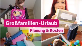 GroßfamilienVlog Koffer packen für 8 Personen Urlaub mit 6 Kindern Kosten amp Planung 28ssw [upl. by Grantley]