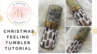 Christmas Feeling Epoxy Tumbler Tutorial [upl. by Aitram]