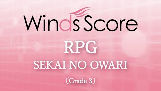 RPG  SEKAI NO OWARI [upl. by Sitnerp]