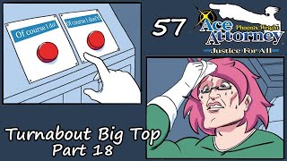 Justice for All Turnabout Big Top Part 18 [upl. by Wachtel32]