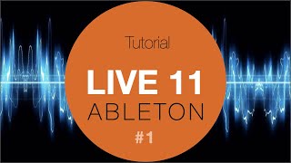 Ableton Live 11 1 Tutorial for beginners [upl. by Chariot]