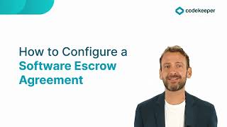 Codekeeper  How to Configure a Software Escrow Agreement [upl. by Oir]