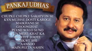 Pankaj Udhas Ghazals Jukebox  Birthday Special [upl. by Lynden839]