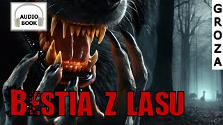 Bestia z lasu  audiobook seria Demonofil 14 [upl. by Anaeco66]