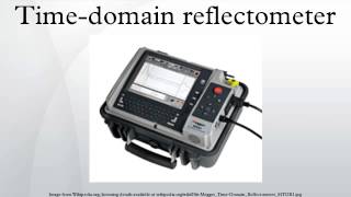 Timedomain reflectometer [upl. by Lise]