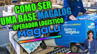 Como ser uma base MAGALOG operador logístico da MAGALU  Cadastro passo a passo 2024  Novidade [upl. by Natasha398]