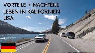 Vorteile und Nachteile vom Leben in Kalifornien [upl. by Nywled]