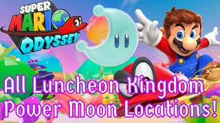 All Luncheon Kingdom Power Moon Locations  Super Mario Odyssey [upl. by Florentia]