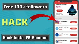 Hack Followers amp Instagram Facebook Hack Increase Followers  Hack Everything apk [upl. by Afaw]