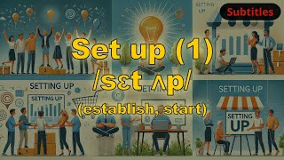 Set up meaning establish start with 5 examples [upl. by Grady]