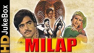 Milap 1972  Full Video Songs Jukebox  Shatrughan Sinha Danny Denzongpa Reena Roy [upl. by Norvan]