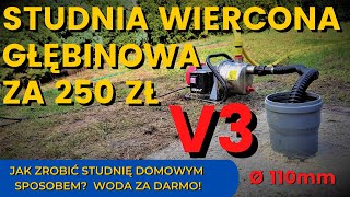 JAK ZROBIĆ STUDNĘ GŁĘBINOWĄ  STUDNIA WIERCONA GŁĘBINOWA  WODA ZA DARMO  HOW TO MAKE A DEEP WELL [upl. by Koah]