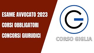 Novità su Esame Avvocato 2023 e 2024  Corsi Obbligatori CNF  Concorsi Giurudici [upl. by Mohamed]