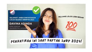 Pengalaman aku lolos SNMPTNSNBP  Lakukan Tips ini Saat Daftar SNBP 2024 ✅ 💯 [upl. by Anaytat211]