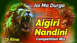 Aigiri nandini dj remix song  jai ma Durga DJ Remix \\Dj Rina Prahalad [upl. by Nyrehtac]