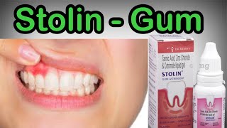 Stolin Gum Paint  Stolin Gum Astringent How To Use  Uses  Dose  Side Effects [upl. by Adnilam]