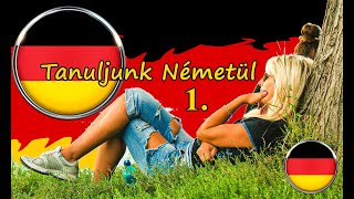 Tanuljunk Németül 1 [upl. by Ramyaj]