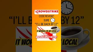 Crowdstrike what really happened crowdstrike codereview outage bsod windowsbsod [upl. by Notyap]