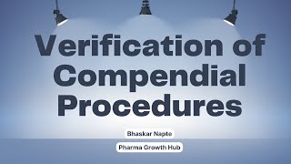 Verification of Compendial Test Procedures [upl. by Theona]