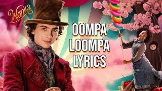 Oompa Loompa Lyrics From quotWonkaquot Hugh Grant amp Timothée Chalamet [upl. by Aihsiyt]