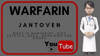 💊 what is Warfarin Side effects doses warnings uses interactions of Warfarin Jantoven [upl. by Nalyorf]