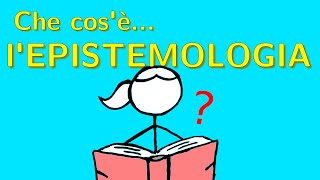 Che cosè lEPISTEMOLOGIA  Dizionario di filosofia [upl. by Arte238]