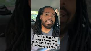 Exactly What Biblical Law States That Polygamy Is Sin polygamy polygyny adultery sin 1john34 [upl. by Rea]