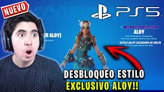 DESBLOQUEANDO ESTILO EXCLUSIVO de ALOY en PS5 FORTNITE  JorgeIsaac115 [upl. by Anoirb]