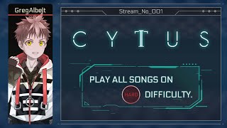 【CYTUS II】1 ひたすらHARDを全曲プレイするんじゃい！【Vtuberグレック・アルベルト】 [upl. by Flanagan928]