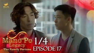 MANO PO LEGACY The Family Fortune  Episode 17 14  Regal Entertainment [upl. by Yrmac]