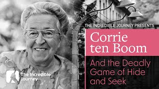 Corrie ten Boom and the Deadly Game of Hide and Seek [upl. by Straub616]