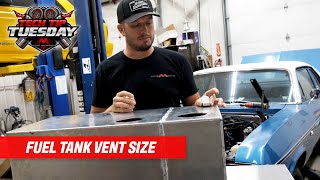 Fuel Tank Vent Size So important How to do it right  Tech Tip Tuesday [upl. by Nitsa]