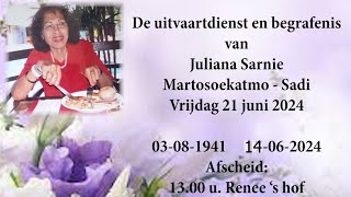 De uitvaartdienst en begrafenis van Juliana Sarnie Martosoekatmo  Sadi Vrijdag 21 juni 2024 [upl. by Carine]