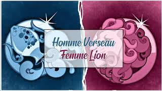 Homme Verseaux ♒ Femme Lion ♌  Compatibilité Amoureuse [upl. by Harlene]