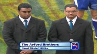 Ayford Brothers SA Anthem [upl. by Fidele]