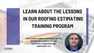 Master Roofing Estimation Inside Cotneys Training Program [upl. by Aleciram]