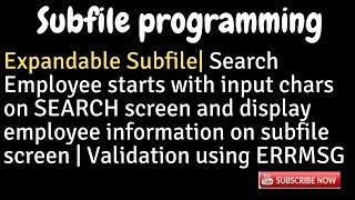 IBM i AS400 Tutorial iSeries System i EXPANDABLE SUBFILE Search in PF and add record in subfile [upl. by Feliks918]