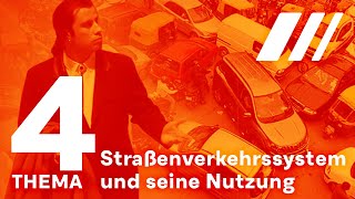 Thema 4 Straßenverkehr und seine Nutzung Fahrschul Unterricht [upl. by Aical]