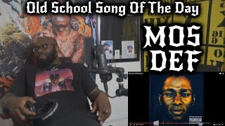 Mos Def  Mathematics OLD SCHOOL SONG OF THE DAY [upl. by Socram809]