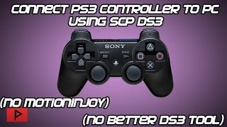 How To Connect PS3 Controller to PC Using SCP DS3 Drivers No Motioninjoy or Better DS3 Tool [upl. by Dzoba228]