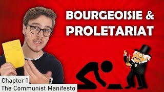 Bourgeois amp Proletariat  Chapter 1 [upl. by Russian3]