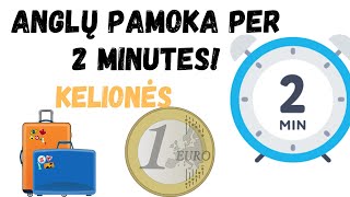 Anglų pamoka per 2 minutes  Kelionės [upl. by Chandra]