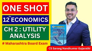 Class 12 Economics One shot  Chapter 2  Utility Analysis Maharashtra Board😀 [upl. by Scrivings352]