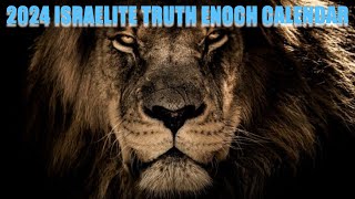 2024 ISRAELITE TRUTH ENOCH CALENDAR [upl. by Levona974]