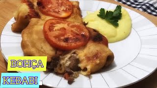 BOHÇA KEBABI  NEFİS BİR ANA YEMEK TARİFİM VAR [upl. by Ordnazil302]