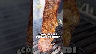 CÓMO SE DEBE CORTAR LA CARNE⁉️🤔 carne asado bbq [upl. by Relyhs725]