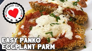 Panko Eggplant Parmesan Recipe  Healthy Eggplant Parmesan  Cooking Up Love [upl. by Elyod]