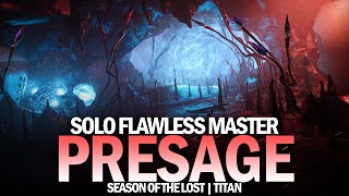 Solo Flawless Master Presage in Season of the Lost Titan Destiny 2 [upl. by Enoitna]