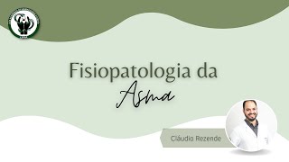 Fisiopatologia da Asma [upl. by Ardnaid667]